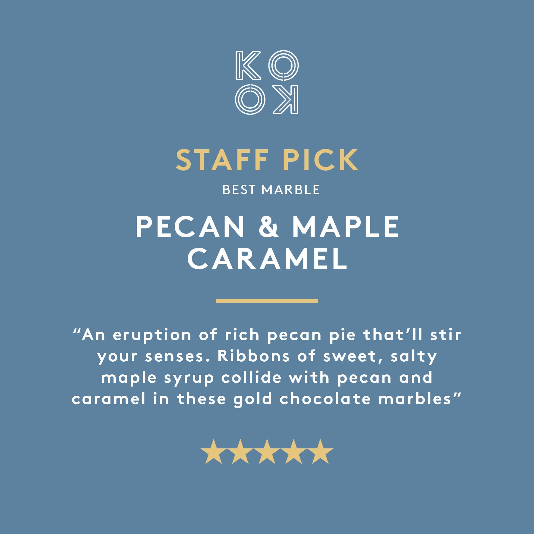 Pecan & Maple Caramel Marbles | Gold Chocolate